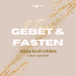 Gebet und Fasten 2025 Quadratisch